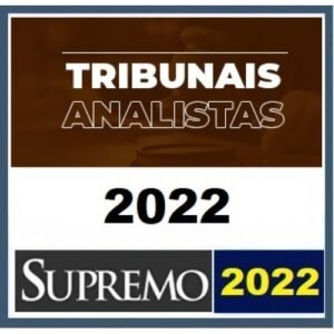Analista dos Tribunais  (SUPREMO 2022)