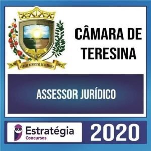 Câmara de Teresina/PI Pós-Edital – Assessor Juridico - ESTRATEGIA - Rateio Prefeitura Estado Piaui