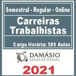 Carreiras Trabalhistas - Completo 2020-2021 Anual - Damásio - Rateio TST TRT