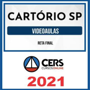 Cartório SP – Reta Final – Cers 2021 - Pos Edital