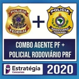 COMBO PF + PRF 2020 – Agente e Policial Rodoviário Federal - ESTRATÉGIA -Rateio