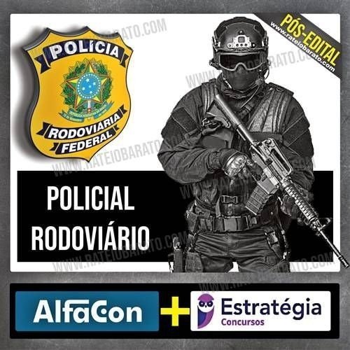 COMBO PRF Pós-Edital 2021 – Policial Rodoviário (ESTRATÉGIA + ALFACON) - RATEIO POLICIA RODOVIARIA