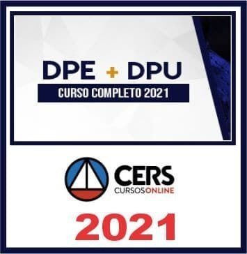 Defensor Estadual (DPE) e Defensor da União (DPU) 2021