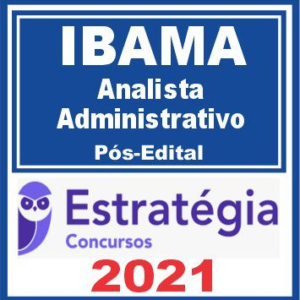 IBAMA (Analista Administrativo) Pós Edital – Estratégia 2021 - Rateio PosEdital