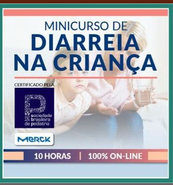 Minicurso de Diarreia Na Criança – Manole 2021
