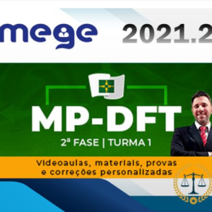 MP DFT - Promotor de Justiça - 2ª Fase - Ministério Público do Distrito Federal e Territórios -MEGE 2021