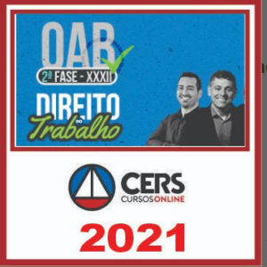 OAB 2ª Fase XXXII - 32 - (Direito do Trabalho) Exame da Ordem – Cers