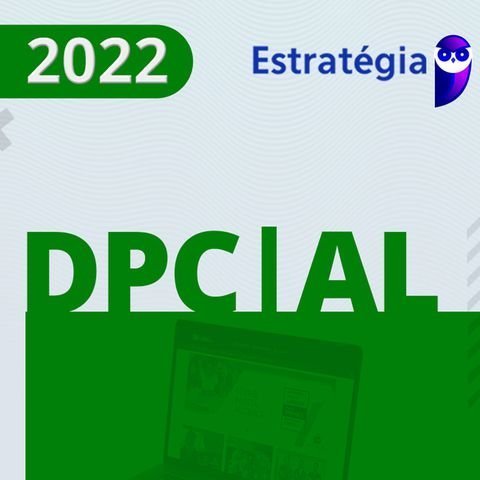 PC AL 2022 - Delegado - ESTRATÉGIA - Rateio PCAL ALagoas - policia CIvil Delta