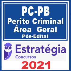 PC PB (Perito Criminal – Área Geral) Pós Edital – Estratégia 2021 - Rateio PCPB PosEdital Paraiba Policia Civil 2021