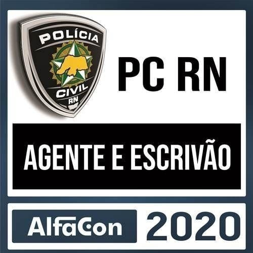 PC RN - AGENTE E ESCRIVAO - ALFACON - RATEIO POLICIA CIVIL PCRN POLICIA CIVIL RIO GRANDE DO NORTE