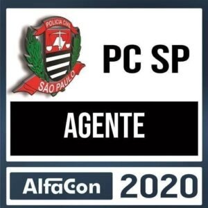 PC SP 2020 – Agente de Polícia - ALFACON - Rateio PCSP Policia Civil Sao Paulo