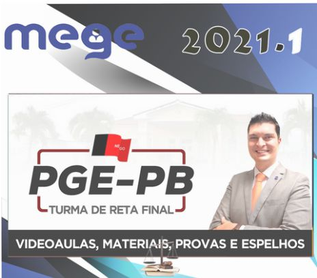 PGE-PB (Procurador do Estado) 1ª e 2ª Fase - Reta FInal - Mege 2021 - RATEIO PGEPB