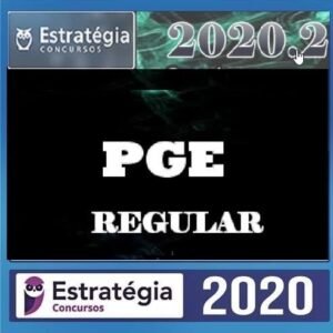 PGE – Procurador Geral Estadual - Regular - Com Videoaulas 2020.2 - ESTRATEGIA - RATEIO - Estados