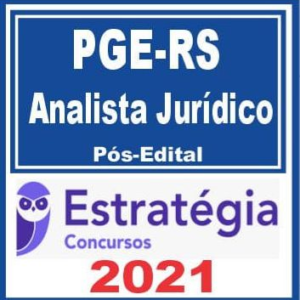 PGE RS (Analista Jurídico) Pós Edital – Estratégia 2021 - PGERS Rio Grande Do Sul Procuradoria Rateio PosEdital
