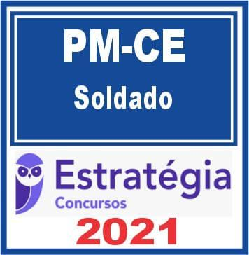 PM CE (Soldado) Estratégia 2021 PMCE CEARA POLICIA MILITAR RATEIO