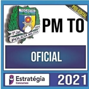 PM TO – Oficial - ESTRATEGIA - POS EDITAL -  Rateio Policia Militar PMTO Tocantins - CFO - Curso de Formação de Oficiais