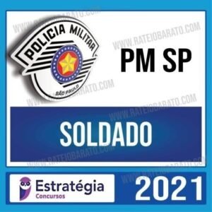Rateio PM SP Pós-Edital 2021 – Soldado - ESTRATÉGIA  - PMSP Policia MIlitar Sao Paulo