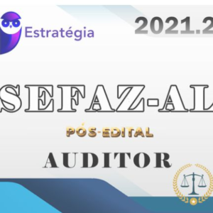 SEFAZ-AL (Auditor Fiscal) - Pacote Pós-Edital 2021 - ESTRATEGIA - POS EDITAL - SEFAZAL - ALAGOAS - ICMS