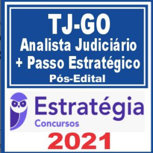 TJ GO (Analista Judiciário + Passo) Pós Edital – Estratégia 2021 - TJGO Tribunal GOias Rateio PosEdital