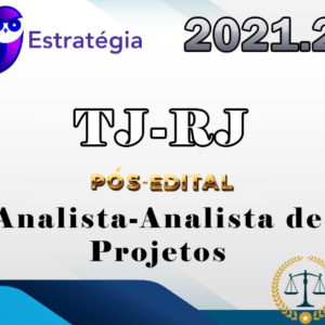 TJ-RJ (Analista-Analista de Negócios) (Pós-Edital) – Estrategia 2021.2 - TJRJ Rio de Janeiro