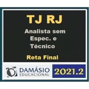 TJ RJ - Técnico Judiciário e Analista Judiciário sem Especialidade (DAMÁSIO 2021.2) Tribunal de Justiça do Rio de Janeiro