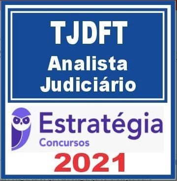 TJDFT (Analista Judiciário) Estratégia 2021