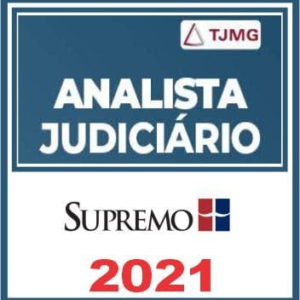 TJMG Analista Judiciário (Direito) – Pré-edital – Supremo 2021 - RATEIO TJ MG MINAS GERAIS Tribunal de Justica
