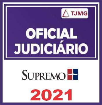 TJMG Oficial de Justiça Avaliador (Nível Médio) – Pré-edital – Supremo 2021
