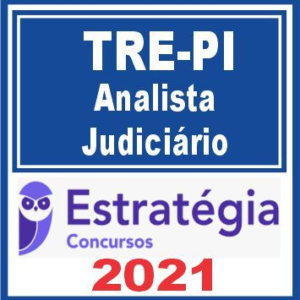 TRE PI (Analista Judiciário) Estratégia 2021 TREPI