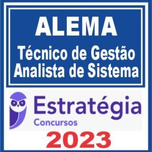 ALEMA (Técnico de Gestão Administrativa – Analista de Sistemas) Estratégia 2023