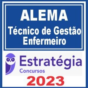 ALEMA (Técnico de Gestão Administrativa – Enfermeiro) Estratégia 2023
