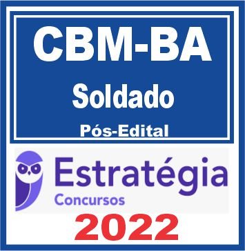 CBM BA (Soldado) Pós Edital – Estratégia 2022