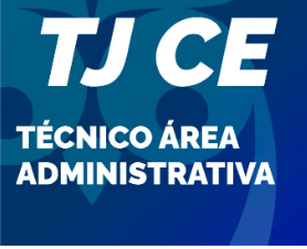TJ CE Técnico Judiciário Área Administrativa Pré-edital 2023 - Rateio Tribunal de Justica Ceara TJCE Estrategia 2023