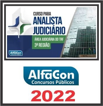 TRF 3 (ANALISTA JUDICIÁRIO ÁREA JUDICIÁRIA) ALFACON 2022