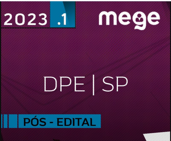 DPE | SP – Pós Edital – Defensor da Defensoria Pública de São Paulo [2023] Mege