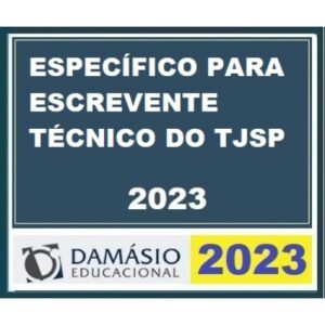 TJ SP - Curso Específico para Escrevente Técnico do TJ SP (DAMÁSIO 2023)