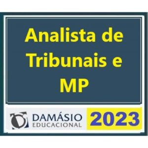 Analista dos Tribunais COMPLETO (Damásio 2023) TJ, TRF, TRT, TST e MP