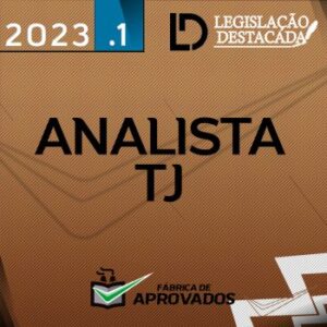 TJ Analista do Tribunal de Justiça – Extensivo [2023] Legislação Destacada
