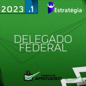 DPF – Delegado da Polícia Federal – Curso Regular [2023] ES