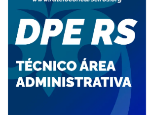 DPE RS Técnico Área Administrativa 2023 Pós-Edital - Estratégia