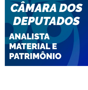 Câmara dos Deputados Analista Técnico em Material e Patrimônio 2023 Pré-Edital - Estratégia