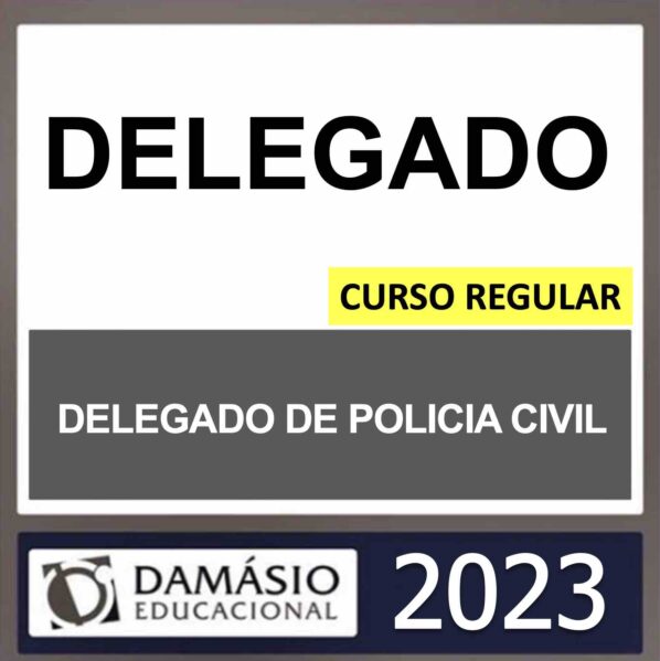DELEGADO CIVIL – (REGULAR) – DAMÁSIO 2023