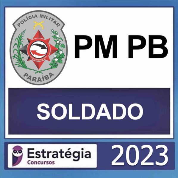 PM PB – (SOLDADO) – ESTRATÉGIA 2023