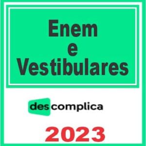 Enem e Vestibulares – Descomplica 2023