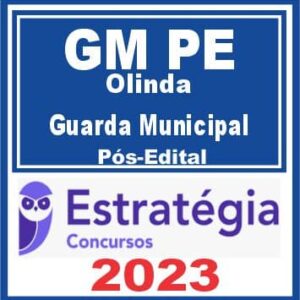 GM PE (Guarda Municipal De Olinda) Pós Edital – Estratégia 2023