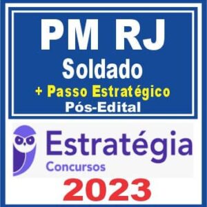 PM RJ (Soldado + Passo) Pós Edital – Estratégia 2023