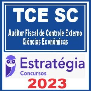 TCE SC (Auditor Fiscal de Controle Externo – Ciências Contábeis) Estratégia 2023