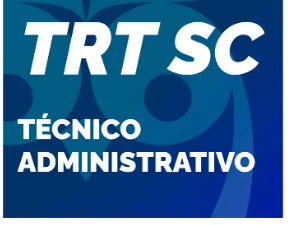 TRT SC Técnico Área Administrativa Pós-edital 2023 - Estrategia Pos Edital