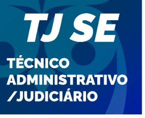 TJ SE Técnico Área Administrativa Judiciária 2023 Pós-Edital - Estrategia Pos Edital