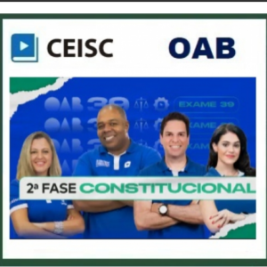 2ª Fase OAB XXXIX (39º) Exame - Direito Constitucional (CEISC 2023) Curso Regular